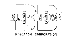 BB BURR-BROWN RESEARCH CORPORATION