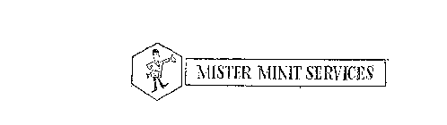 MISTER MINIT SERVICES