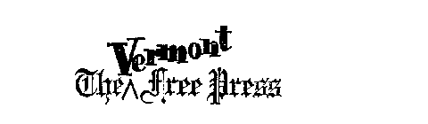 VERMONT THE FREE PRESS
