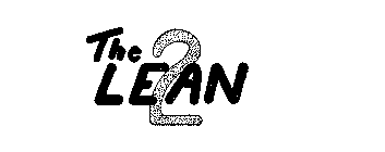THE LEAN 2