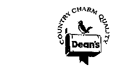 DEAN'S COUNTRY CHARM QUALITY