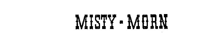 MISTY-MORN