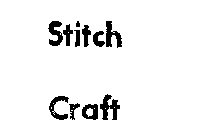 STITCH CRAFT