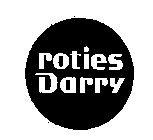 ROTIES DARRY