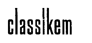 CLASSIKEM