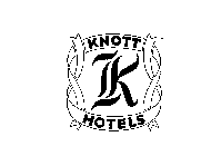 K KNOTT HOTELS
