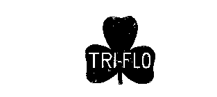 TRI-FLO