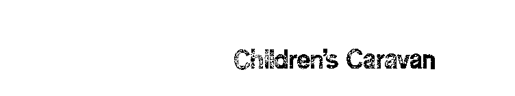 CHILDREN'S CARAVAN