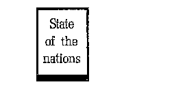 STATE OF THE NATIONS