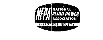 NFPA NATIONAL FLUID POWER ASSOCIATION ENERGY FOR INDUSTRY