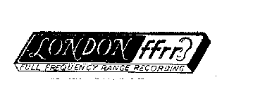 LONDON FFRR FULL FREQUENCY RANGE RECORDING