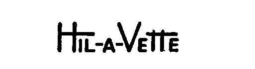 HIL-A-VETTE