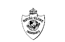 ROYAL-GLOBE INSURANCE KNOWN ROUND THE WORLD