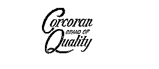 CORCORAN BRAND OF QUALITY
