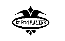 DR. FRED PALMER'S