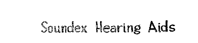 SOUNDEX HEARING AIDS