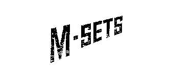 M-SETS
