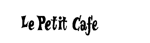 LE PETIT CAFE