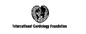 INTERNATIONAL CARDIOLOGY FOUNDATION