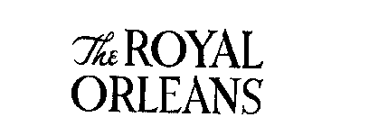 THE ROYAL ORLEANS