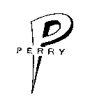 PERRY P