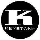 K KEYSTONE