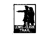 LEWIS AND CLARK TRAIL