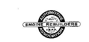 AUTOMOTIVE ENGINE REBUILDERS ASSOCIATION A.E.R.A.