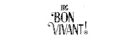 IRC BON VIVANT!