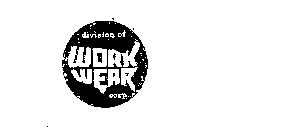 DIVISION OF WORK WEAR CORP.