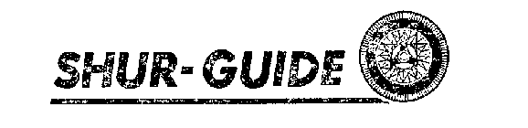 SHUR-GUIDE