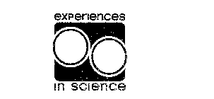 EXPERIENCES IN SCIENCE