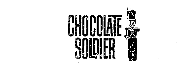 CHOCOLATE SOLDIER