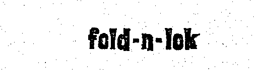 FOLD-N-LOK
