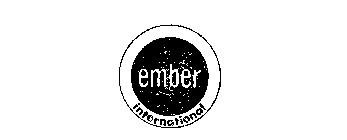 EMBER INTERNATIONAL