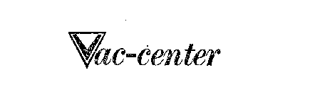 VAC-CENTER