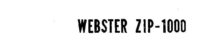 WEBSTER ZIP-1000