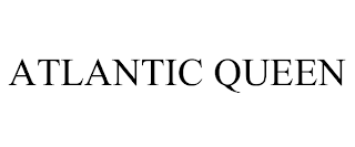 ATLANTIC QUEEN