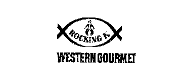 ROCKING K WESTERN GOURMET
