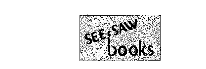 SEE-SAW BOOKS