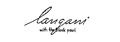 LANGANI WITH THE BLACK PEARL