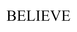 BELIEVE