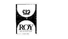 ROY CIGARETTES