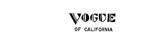 VOGUE OF CALIFORNIA