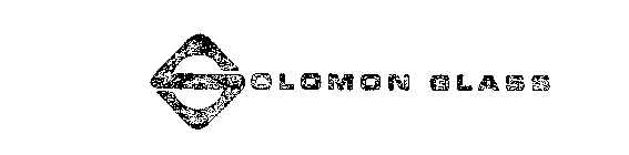SOLOMON GLASS