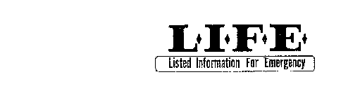 LISTED INFORMATION FOR EMERGENCY L.I.F.E.