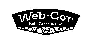 WEB-COR HULL CONSTRUCTION