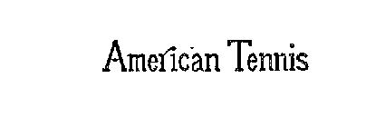 AMERICAN TENNIS