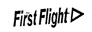 FIRST FLIGHT