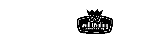 W WALL TRADING CORPORATION